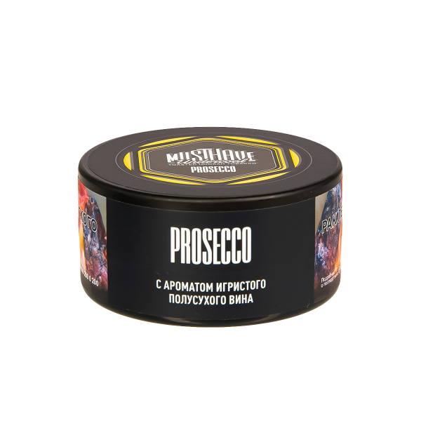 Табак Musthave Prosecco  25 грамм в Петрозаводске
